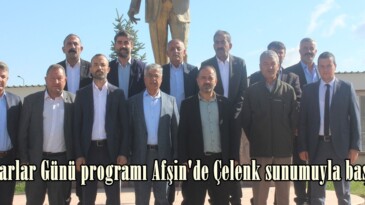 Muhtarlar Günü programı Afşin’de Çelenk sunumuyla başladı.