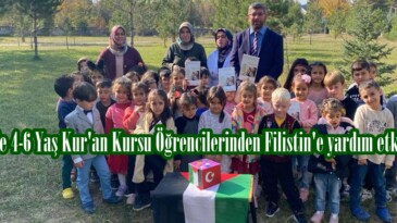Afşin’de 4-6 Yaş Kur’an Kursu Öğrencilerinden Filistin’e yardım etkinliği.