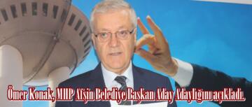 Ömer Konak, MHP Afşin Belediye Başkan Aday Adaylığını açıkladı.
