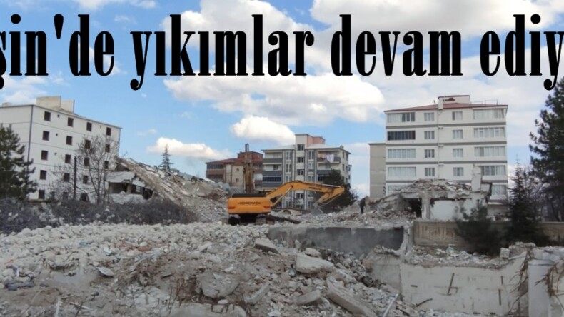 Afşin’de yıkımlar devam ediyor.