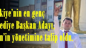 Türkiye’nin en genç Belediye Başkan Adayı, Afşin’in yönetimine talip oldu.