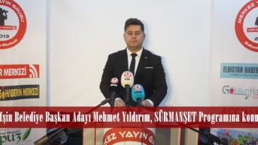 BBP Afşin Belediye Başkan Adayı Mehmet Yıldırım, SÜRMANŞET Programına konuk oldu.