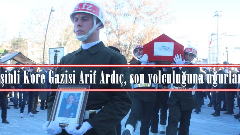 Afşinli Kore Gazisi Arif Ardıç, son yolculuğuna uğurlandı.