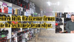Bölgenin en büyük Oto Aksesuar firması  Cadde Oto Ses hizmete devam ediyor.