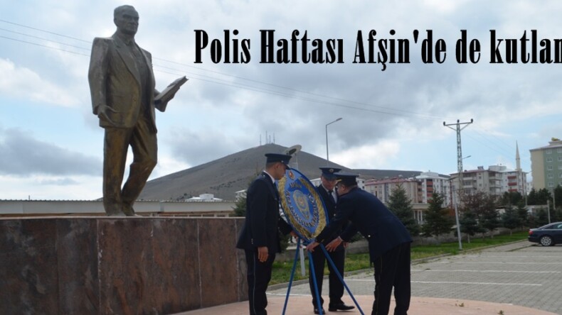 Polis Haftası Afşin’de de kutlandı.