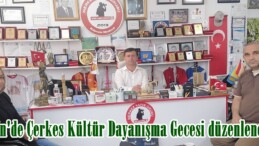 Afşin’de Çerkes Kültür Dayanışma Gecesi düzenlenecek.