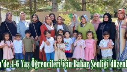 Afşin’de 4-6 Yaş Öğrencileri için Bahar Şenliği düzenlendi.