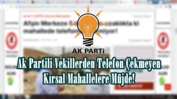 Ak Partili Vekillerden Telefon Çekmeyen Kırsal Mahallelere Müjde!