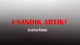 USANDIK ARTIK!