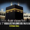 HAC, “7” MERHALELİ MUKADDES BİR YOLCULUKTUR