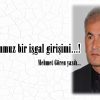 15 Temmuz bir işgal girişimi…!