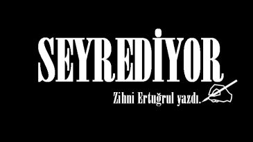 SEYREDİYOR   