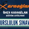 Ömer Karaoğlan Eğitim Atölyesinde Bursluluk Sınav Kabulleri başladı.