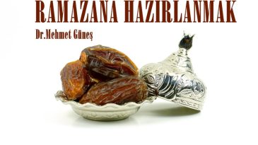 RAMAZANA HAZIRLANMAK