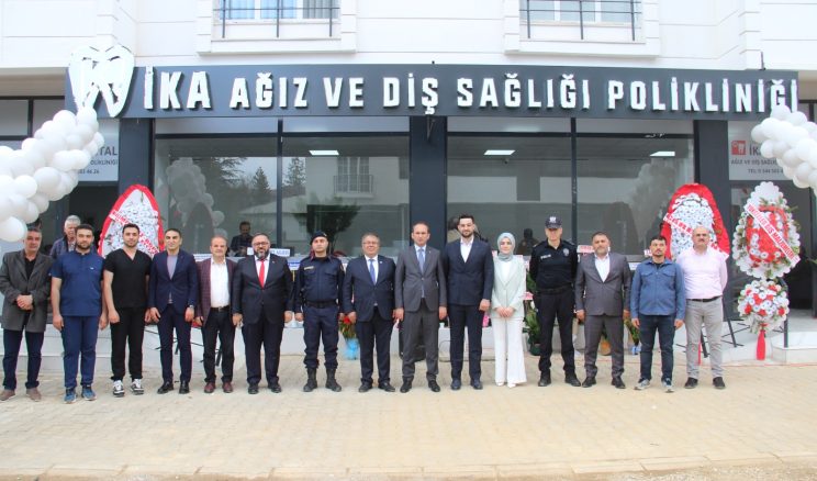 Afşin’de Özel İKA Ağız ve Diş Sağlığı Merkezi açıldı.