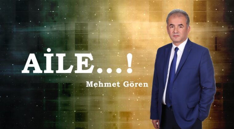 AİLE…!