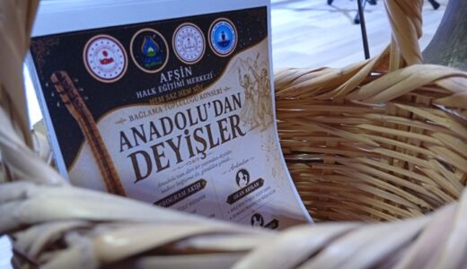 Afşin’de Anadolu’dan Deyişler Programı izleyenleri mest etti.