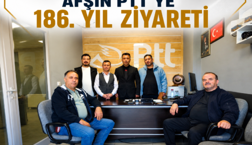 Afşin PTT’ye 186. Yıl ziyareti.