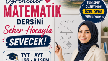 Afşin’de Öğrenciler Matematik Dersini Seher Hoca ile Sevecekler!