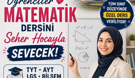 Afşin’de Öğrenciler Matematik Dersini Seher Hoca ile Sevecekler!