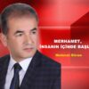 MERHAMET, İNSANIN İÇİNDE BAŞLAR.